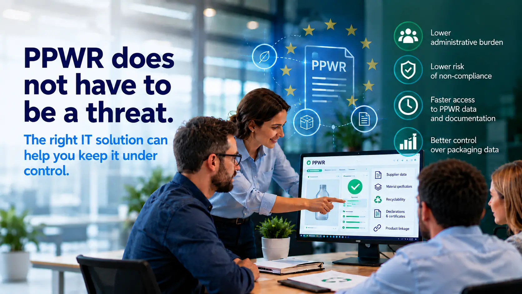 PPWR does not have to be a threat. The right IT solution can help you keep it under control